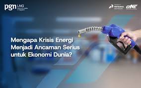 Krisis Energi Global Terbaru dan Dampaknya Bagi Negara Berkembang